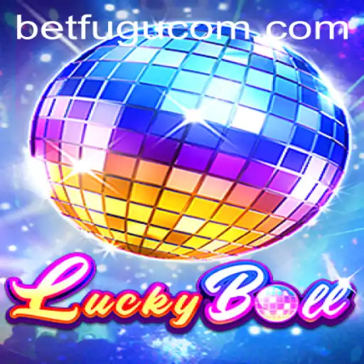 LuckyBall: The Exciting World of BetFugu