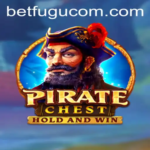 Unveiling PirateChest and BetFugu: The Thrilling World of Pirate-Themed Gaming