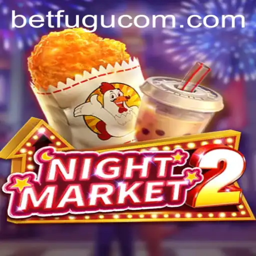 Unveiling the Thrills of NightMarket2: An Insight into the Game of Chance and Strategy with BetFugu
