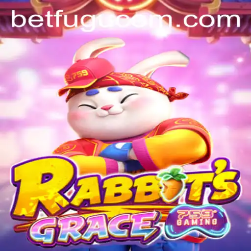 Exploring the Exciting World of RabbitsGrace: A Dive into BetFugu's Latest Game